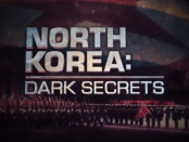 History Channel: North Korea Dark Secrets